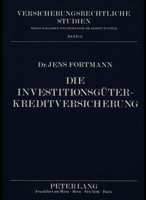 Book cover of: Die Investitionsgueterkreditversicherung