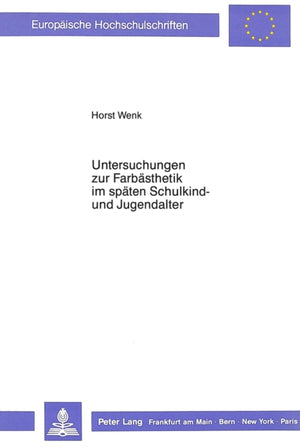 Untersuchungen zur Farbaesthetik im spaeten Schulkind- und Jugendalter