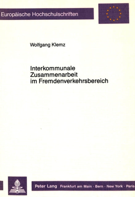 Book cover of: Interkommunale Zusammenarbeit im Fremdenverkehrsbereich