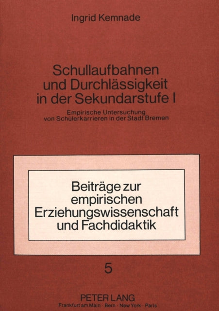 Book cover of: Schullaufbahnen und Durchlaessigkeit in der Sekundarstufe I