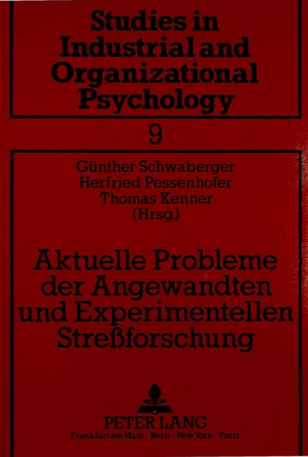 Book cover of: Aktuelle Probleme der Angewandten und Experimentellen Streforschung