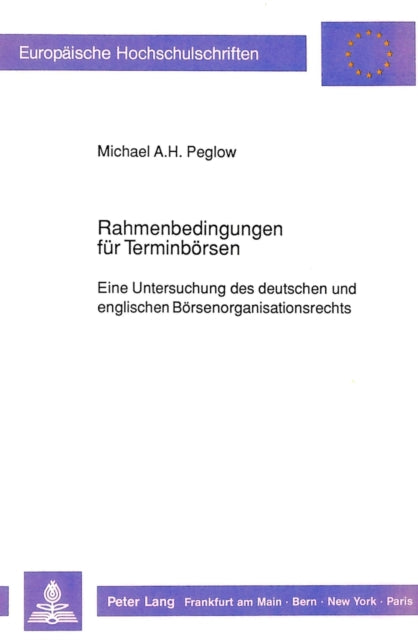 Book cover of: Rahmenbedingungen fuer Terminboersen