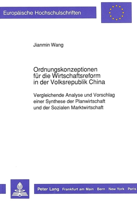 Book cover of: Ordnungskonzeptionen fuer die Wirtschaftsreform in der  Volksrepublik China