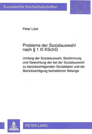 Probleme der Sozialauswahl nach  1 III KSchG
