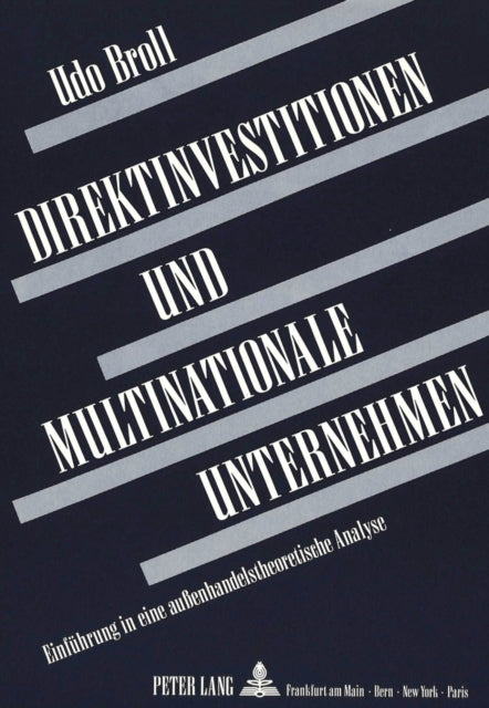 Book cover of: Direktinvestitionen Und Multinationale Unternehmen