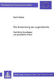 Book cover of: Die Anwendung der Jugendstrafe
