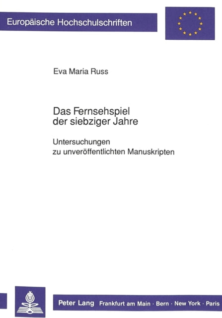 Book cover of: Das Fernsehspiel der siebziger Jahre