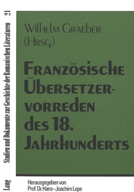 Book cover of: Franzoesische Uebersetzervorreden des 18. Jahrhunderts