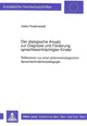 Book cover of: Der dialogische Ansatz zur Diagnose und Foerderung sprachbeeintraechtigter  Kinder