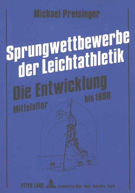 Book cover of: Sprungwettbewerbe der Leichtathletik - Die Entwicklung