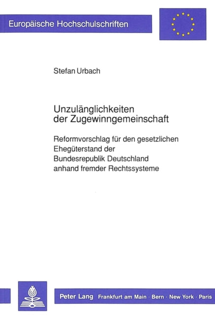 Book cover of: Unzulaenglichkeiten der Zugewinngemeinschaft