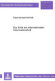 Book cover of: Die Kritik am internationalen Informationsflu