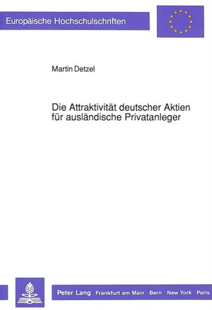 Die Attraktivitaet deutscher Aktien fuer auslaendische Privatanleger