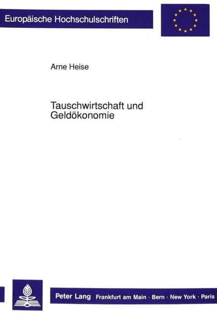 Book cover of: Tauschwirtschaft und Geldoekonomie