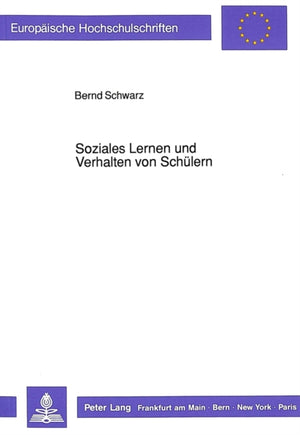 Soziales Lernen und Verhalten von Schuelern