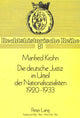 Book cover of: Die deutsche Justiz im Urteil der Nationalsozialisten 1920 - 1933