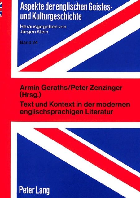 Book cover of: Text und Kontext in der modernen englischsprachigen Literatur