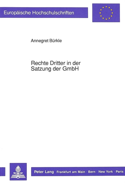 Book cover of: Rechte Dritter in der Satzung der GmbH