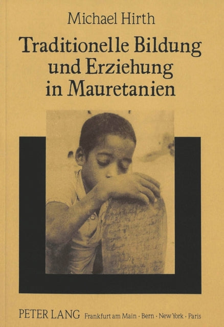 Book cover of: Traditionelle Bildung und Erziehung in Mauretanien