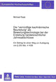 Book cover of: Die «vernuenftige kaufmaennische Beurteilung» als Bewertungstechnologie bei der Erstellung handelsrechtlicher Jahresabschluesse