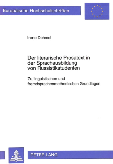 Book cover of: Der literarische Prosatext in der Sprachausbildung von Russistikstudenten