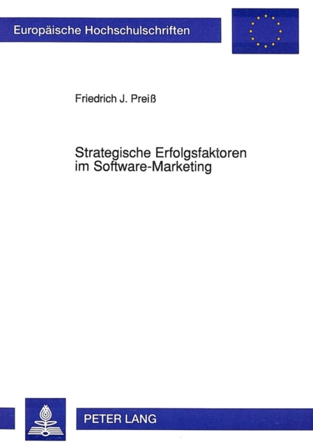 Book cover of: Strategische Erfolgsfaktoren im Software-Marketing