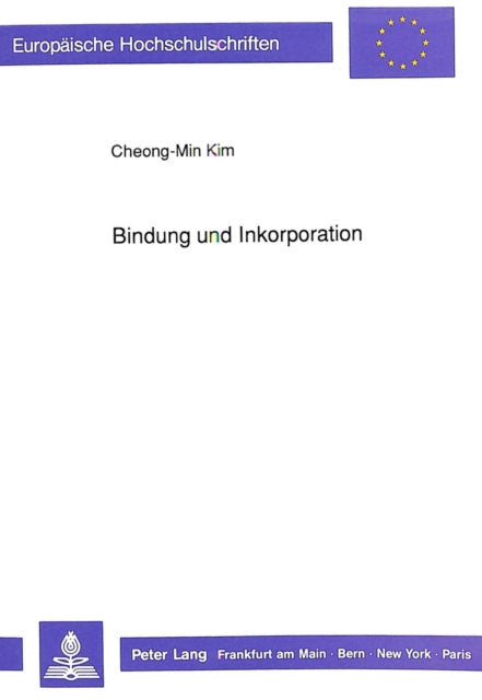 Book cover of: Bindung und Inkorporation