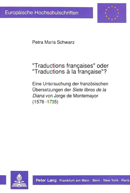 Book cover of: «Traductions francaises» oder «Traductions a la francaise»?. By: Schwarz