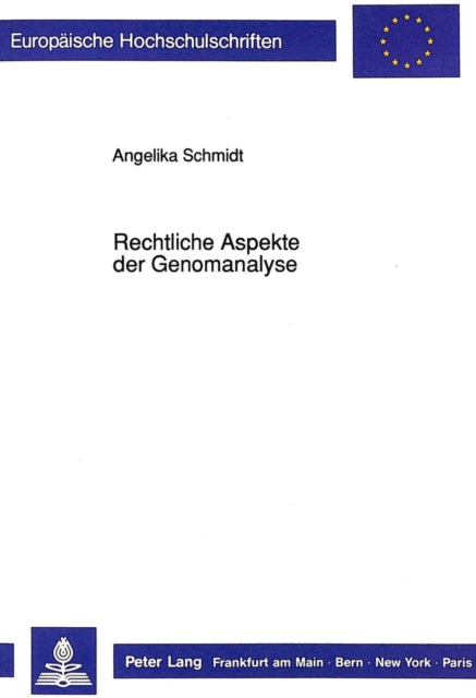 Book cover of: Rechtliche Aspekte der Genomanalyse