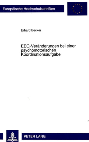 EEG-Veraenderungen bei einer psychomotorischen Koordinationsaufgabe