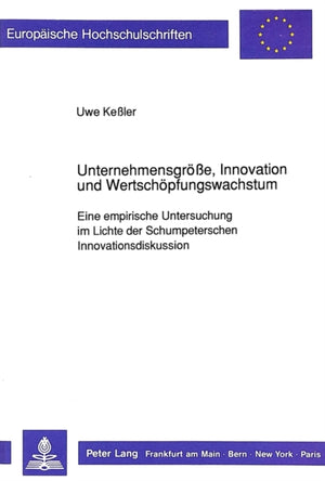 Unternehmensgroee, Innovation und Wertschoepfungswachstum