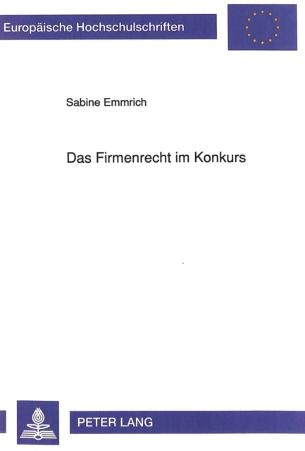 Book cover of: Das Firmenrecht im Konkurs