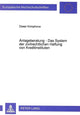 Book cover of: Anlageberatung - Das System Der Zivilrechtlichen Haftung Von Kreditinstituten
