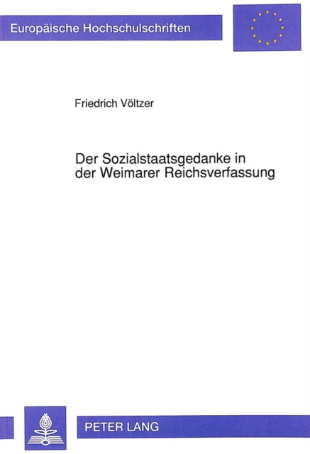Book cover of: Der Sozialstaatsgedanke in der Weimarer Reichsverfassung