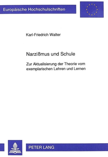 Book cover of: Narzimus und Schule