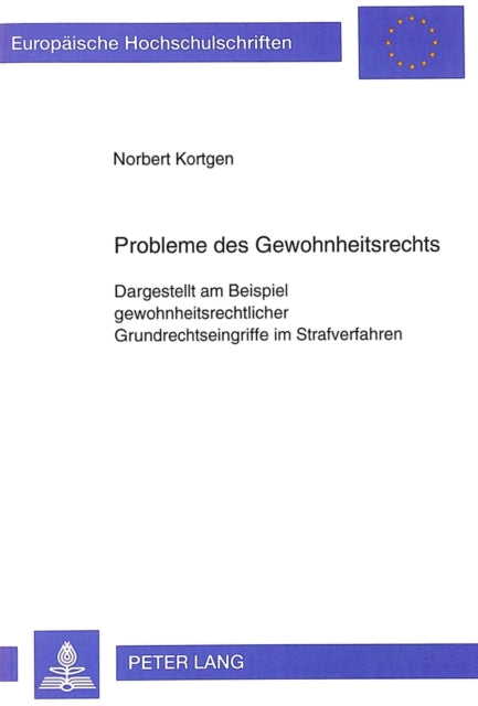 Book cover of: Probleme des Gewohnheitsrechts