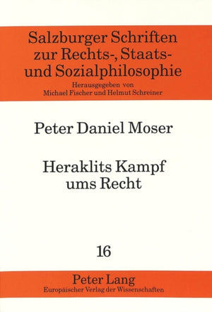 Heraklits Kampf ums Recht