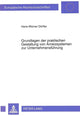 Book cover of: Grundlagen der praktischen Gestaltung von Anreizsystemen zur Unternehmensfuehrung