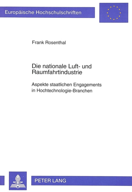 Book cover of: Die nationale Luft- und Raumfahrtindustrie