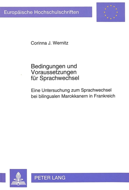 Book cover of: Bedingungen und Voraussetzungen fuer Sprachwechsel