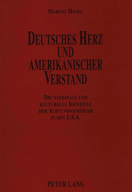 Book cover of: Deutsches Herz und amerikanischer Verstand