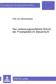 Book cover of: Der Verfaßungsrechtliche Schutz Der Privatsphaere Im Steuerrecht