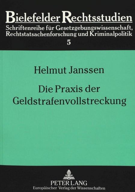 Book cover of: Die Praxis der Geldstrafenvollstreckung