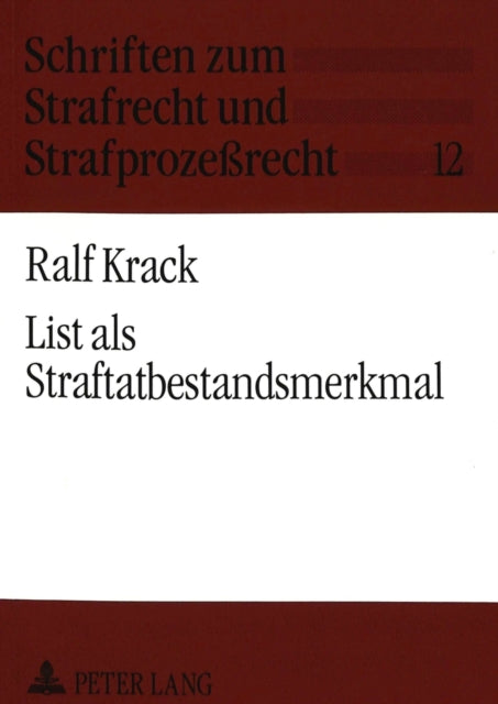 Book cover of: List als Straftatbestandsmerkmal