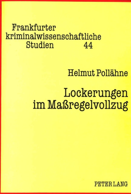 Book cover of: Lockerungen im Maregelvollzug