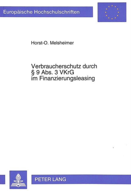 Book cover of: Verbraucherschutz durch  9 Abs. 3 VKrG im Finanzierungsleasing