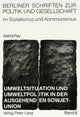 Book cover of: Umweltsituation und Umweltpolitik in der ausgehenden Sowjetunion:
