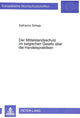 Book cover of: Der Mittelstandsschutz im belgischen Gesetz ueber die Handelspraktiken