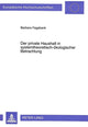 Book cover of: Der private Haushalt in systemtheoretisch-oekologischer Betrachtung
