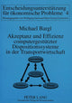 Book cover of: Akzeptanz und Effizienz computergestuetzter Dispositionssysteme in der Transportwirtschaft